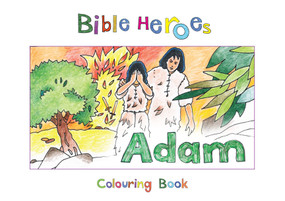 Bible Heroes Adam by Carine MacKenzie, 9781781914229