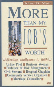 More Than My Jobs Worth by John Muir, 9781857920185
