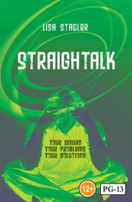 Straightalk (Your Issues; Your Problems; Your Solutions) by Lisa Stadler, 9781845502607