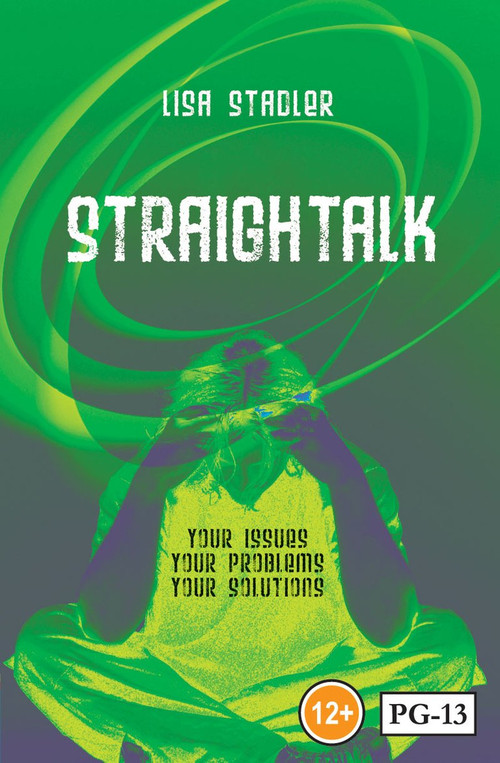 Straightalk (Your Issues; Your Problems; Your Solutions) by Lisa Stadler, 9781845502607