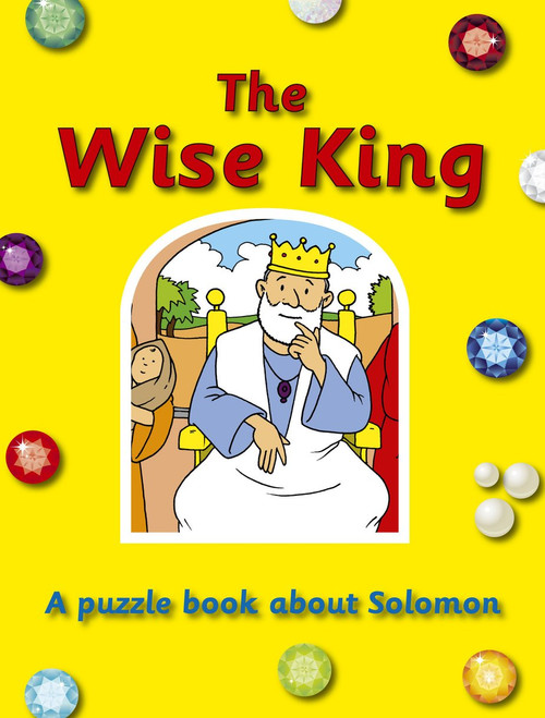 The Wise King (A puzzle book about Solomon) by Ros Woodman, 9781845504045