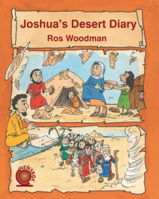 Joshua's Desert Diary by Ros Woodman, 9781845507923
