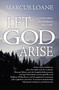 Let God Arise (Landmarks in Church History) by Marcus Loane, 9781845503802