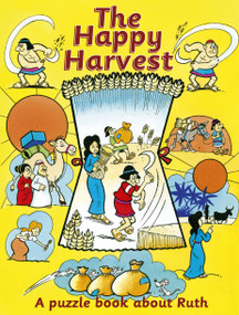 The Happy Harvest (A puzzle book about Ruth) by Ruth MacLean, 9781845504052