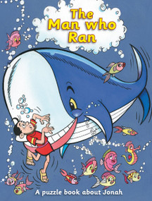 The Man Who Ran (A puzzle book about Jonah) by Ruth MacLean, 9781845504960