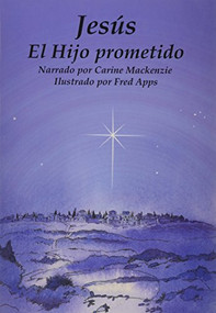 Jesus - El Hijo prometido (Spanish Edition) by Carine Mackenzie, 9781932789201