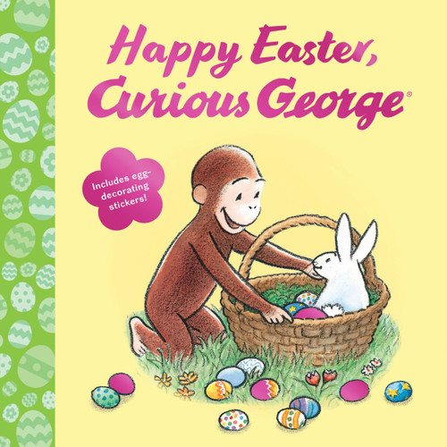 Happy Easter, Curious George (Gift Book with Egg-Decorating Stickers!: An Easter And Springtime Book For Kids) - 9780547379050 by H. A. Rey, 9780547379050