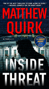 Inside Threat (A Novel) - 9780063411579 by Matthew Quirk, 9780063411579