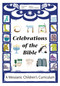 Celebrations of the Bible (A Messianic Children's Curriculum) by , 9781880226261