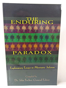 Enduring Paradox (Exploratory Essays in Messianic Judaism) by John Fischer, 9781880226902