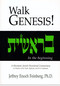 Walk Genesis (A Messianic Jewish Devotional Commentary) by Jeffrey Enoch Feinberg, 9781880226759