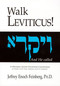 Walk Leviticus (A Messianic Jewish Devotional Commentary) by Jeffrey Enoch Feinberg, 9781880226926