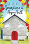 Springtime at Hope Hall by Pam Rhodes, 9781782642855