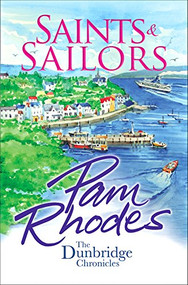 Saints and Sailors by Pam Rhodes, 9781782641568