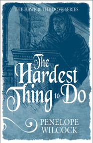 The Hardest Thing to Do by Penelope Wilcock Collins, 9781782641483