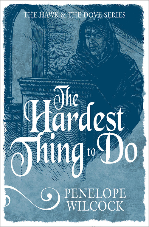 The Hardest Thing to Do by Penelope Wilcock Collins, 9781782641483