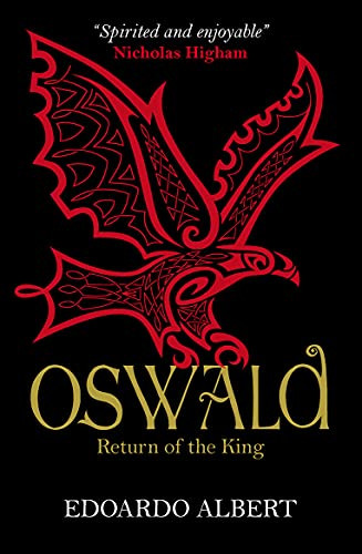 Oswald: Return of the King by Edoardo Albert, 9781782641162