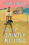 A Saintly Killing by Martha Ockley, 9781782640912