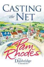 Casting the Net by Pam Rhodes, 9781782640622