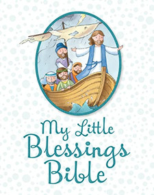My Little Blessings Bible by Juliet David, Mikki Butterley, 9781781281932
