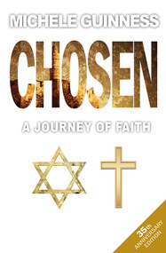 Chosen (A Journey of Faith) by Michele Guinness, 9780857219206