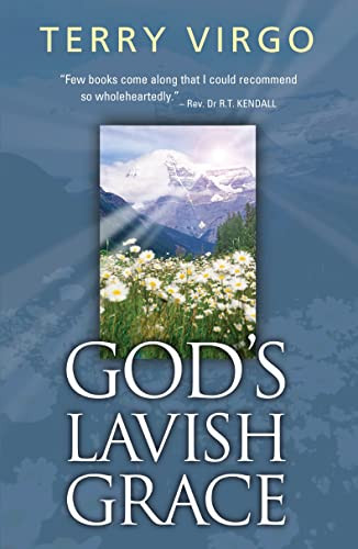God's Lavish Grace by Terry Virgo, 9781854246455