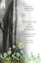 Through the Dark Woods (A young woman's journey out of depression) by Jo Swinney, 9781854247681