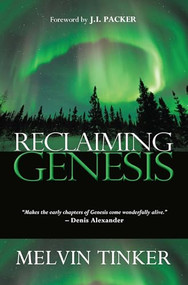 Reclaiming Genesis by Melvin Tinker, 9781854249975
