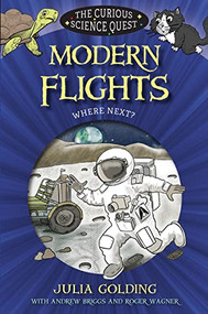 Modern Flights (Where next?) by Julia Golding, Andrew Briggs, 9780745977553