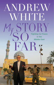 My Journey So Far by Andrew White, 9780745970226