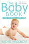 The Baby Book (How to enjoy year one: revised and updated) by Rachel Waddilove, 9780745968582