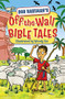 Off-the-Wall Bible Tales by Bob Hartman, Woody Fox, 9780745965567