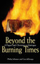 Beyond the Burning Times (A Pagan and Christian in Dialogue) by Philip Johnson, Gus diZerega, 9780745952727
