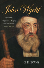 John Wyclif by G. R. Evans, 9780745952918