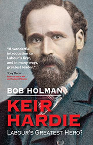 Keir Hardie by Bob Holman, 9780745953540