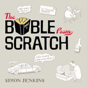 The Bible from Scratch (A lightning tour from Genesis to Revelation) - 9780745968476 by Simon Jenkins