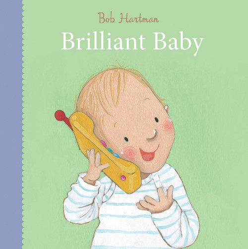 Brilliant Baby by Bob Hartman, Ruth Hearson, 9780745977904
