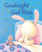 Goodnight God Bless by Sophie Piper, Gareth Llewhellin, 9780745964430