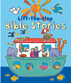 Lift-the-Flap Bible Stories by Christina Goodings, Annabel Hudson, 9780745960913