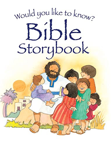 Would you like to know? Bible Storybook by Eira Reeves, 9781781282649