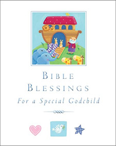 Bible Blessings (for a special godchild) by Sophie Piper, Melanie Mitchell, 9780745963358