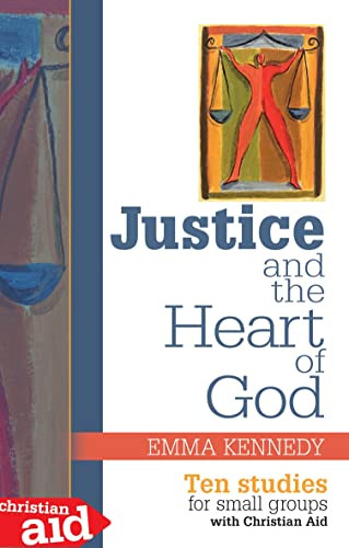 Justice and the Heart of God (Ten studies for small groups) by Stephen Mansfield, 9781854248565