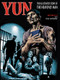 Yun (The illustrated story of Heavenly Man) by Ed Chatelier, Ed Chatelier, 9781854247445