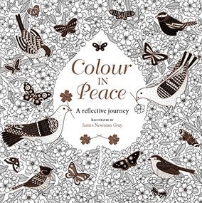 Colour in Peace (A reflective journey) by James Newman Gray, 9780745968797