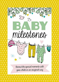 Baby Milestones Cards (Record the special moments with your child in an original way) by Lenneke den Hertog, Marcel Flier, 9780745980560