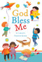 God Bless Me (A Child's Prayer Book) by Sophie Piper, Barbara Vagnozzi, 9780745961514