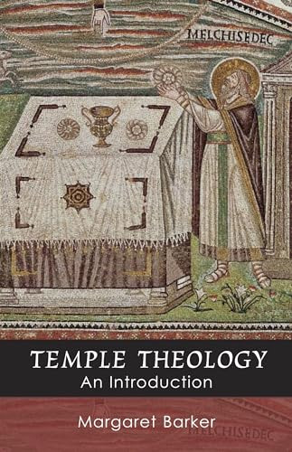Temple Theology by Margaret Barker, 9780281056347