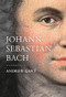 Johann Sebastian Bach (A Very Brief History) by Andrew Gant, 9780281079575