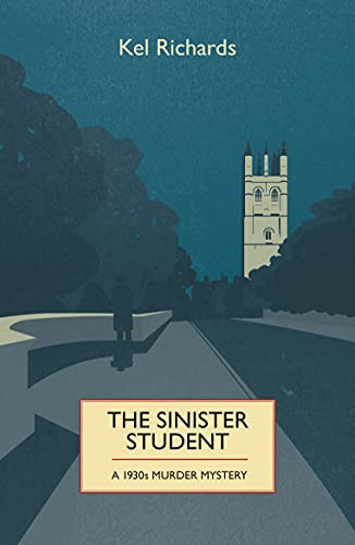 The Sinister Student by Kel Richards, 9781910674321