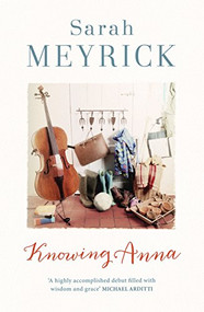 Knowing Anna by Sarah Meyrick, 9781910674369